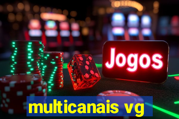 multicanais vg